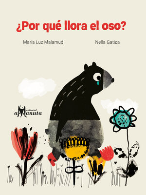 cover image of ¿Por qué llora el oso?
